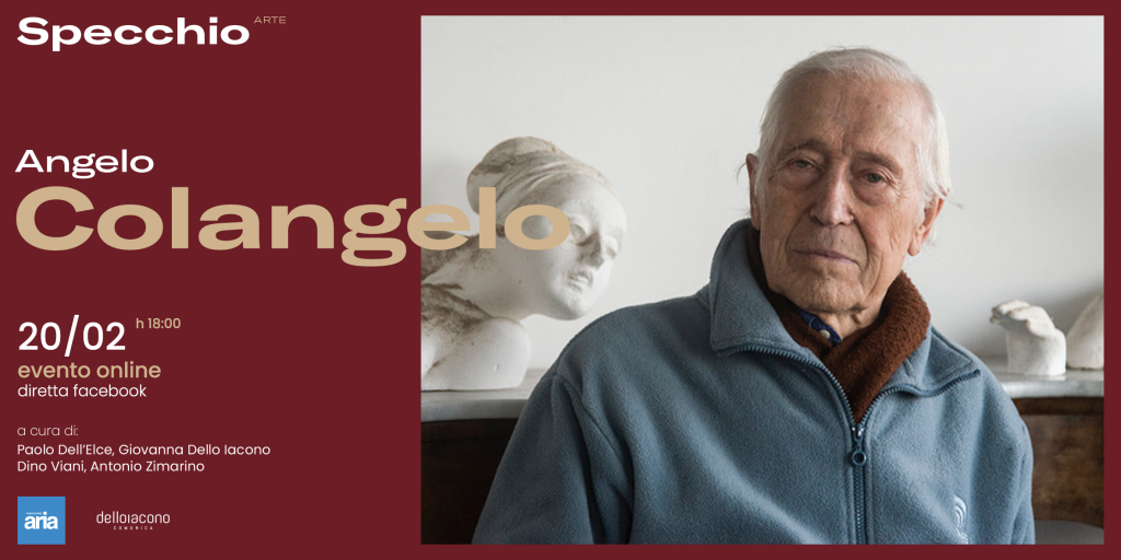 Angelo Colangelo: la diretta per Specchio ARTE - Fondazione ARIA